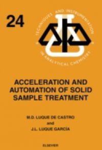 Acceleration and Automation of Solid Sample Treatment