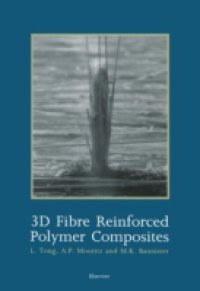 3D Fibre Reinforced Polymer Composites