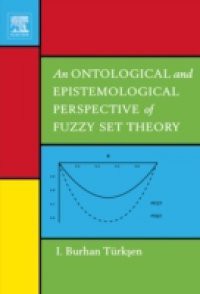 Ontological and Epistemological Perspective of Fuzzy Set Theory