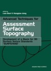 Advanced Techniques for Assessment Surface Topography