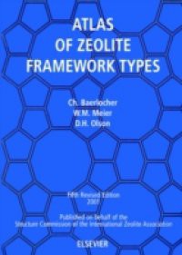 Atlas of Zeolite Framework Types (formerly: Atlas of Zeolite Structure Types)