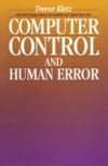 Computer Control and Human Error
