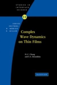 Complex Wave Dynamics on Thin Films