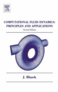 Computational Fluid Dynamics: Principles and Applications