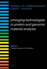 Emerging Technologies in Protein and Genomic Material Analysis