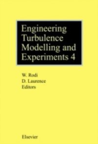 Engineering Turbulence Modelling and Experiments – 4