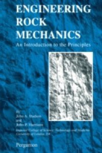 ENGINEERING ROCK MECHANICS – AN INTRODUCTION TO THE PRINCIPLES