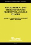 Measurement of the Thermodynamic Properties of Single Phases