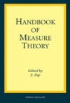 Handbook of Measure Theory