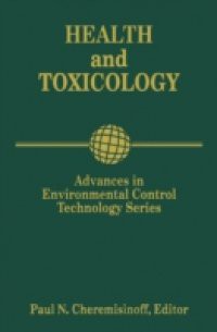 Advances in Environmental Control Technology: Health and Toxicology