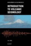 Introduction to Volcanic Seismology