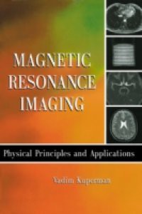 Magnetic Resonance Imaging