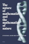 Nature of Mathematics and the Mathematics of Nature