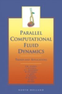 Parallel Computational Fluid Dynamics 2000