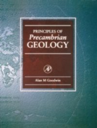 Principles of Precambrian Geology