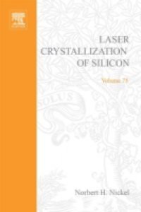 Laser Crystallization of Silicon – Fundamentals to Devices