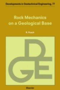 Rock Mechanics on a Geological Base