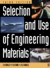Selection and Use of Engineering Materials
