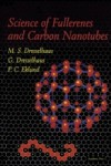 Science of Fullerenes and Carbon Nanotubes