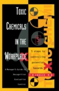 Toxic Chemicals in the Workplace