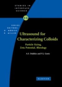 Characterization of Liquids, Nano- and Microparticulates, and Porous Bodies using Ultrasound