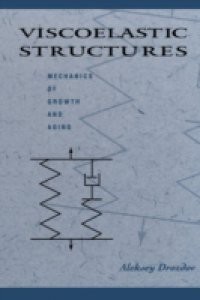 Viscoelastic Structures