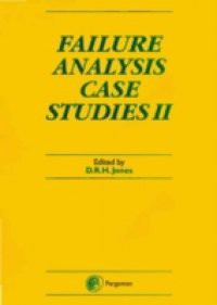 Failure Analysis Case Studies II