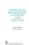 Knowledge Management in Theory and Practice