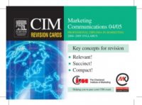 CIM Revision Cards: Marketing Communications 04/05