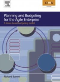 Planning and Budgeting for the Agile Enterprise