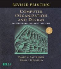 Computer Organization and Design, Revised Printing, Third Edition