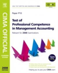 CIMA Official Learning System Test of Professional Competence in Management Accounting