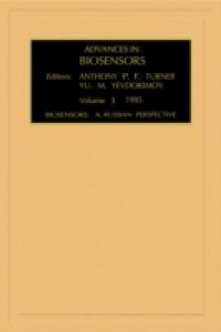 Biosensors: A Russian Perspective