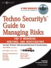 Techno Security's Guide to Managing Risks for IT Managers, Auditors, and Investigators