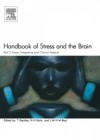 Handbook of Stress and the Brain Part 2: Stress: Integrative and Clinical Aspects