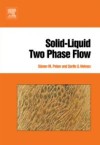 Solid-Liquid Two Phase Flow