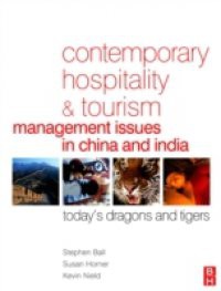 Contemporary Hospitality and Tourism Management Issues in China and India