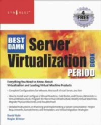 Best Damn Server Virtualization Book Period