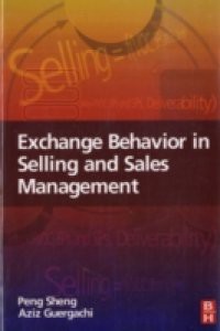 Exchange Behavior in Selling and Sales Management