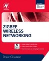 Zigbee Wireless Networking