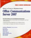 How to Cheat at Administering Office Communications Server 2007