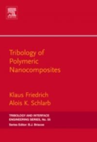 Tribology of Polymeric Nanocomposites