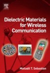 Dielectric Materials for Wireless Communication