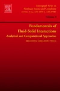 Fundamentals of Fluid-Solid Interactions