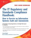 IT Regulatory and Standards Compliance Handbook: