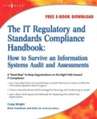 IT Regulatory and Standards Compliance Handbook: