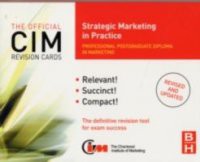 CIM Revision Cards Strategic Marketing in Practice