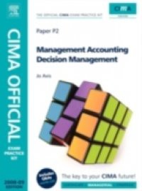 CIMA Official Exam Practice Kit Management Accounting Decision Management