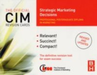 CIM Revision Cards Strategic Marketing Decisions