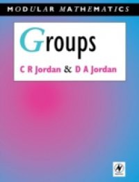 Groups – Modular Mathematics Series